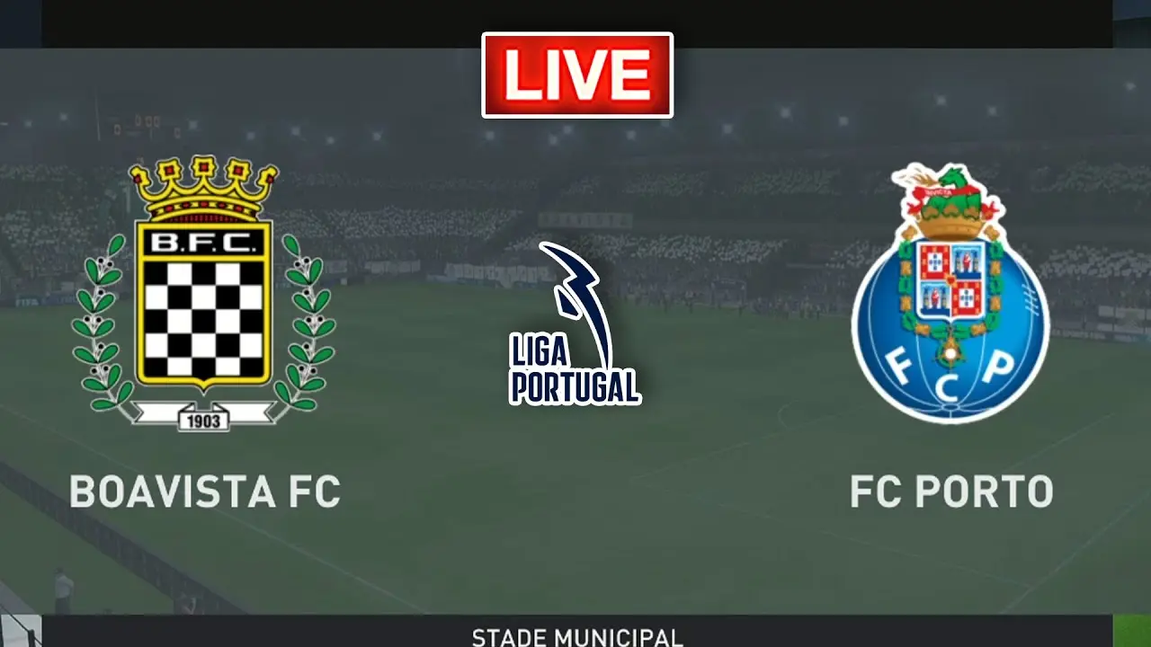 Boavista vs Porto: A Historic Rivalry in Portuguese Football