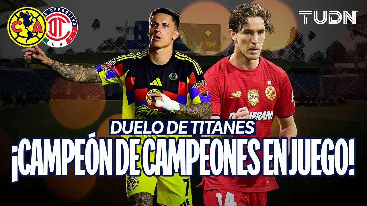 The Fierce Football Rivalry: América and Toluca