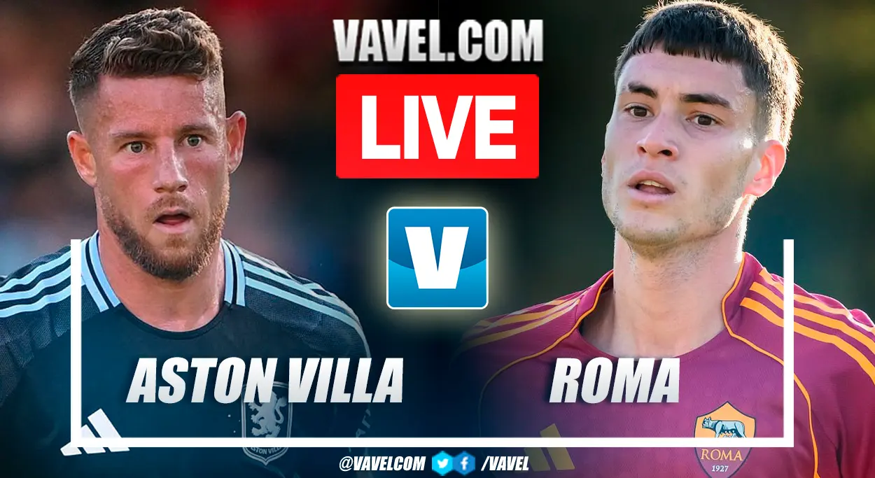 Aston Villa vs Roma: A Clash of Titans in Preseason Friendly