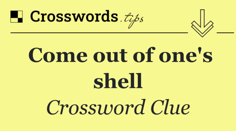 come-out-of-one-s-shell-nyt-13.png
