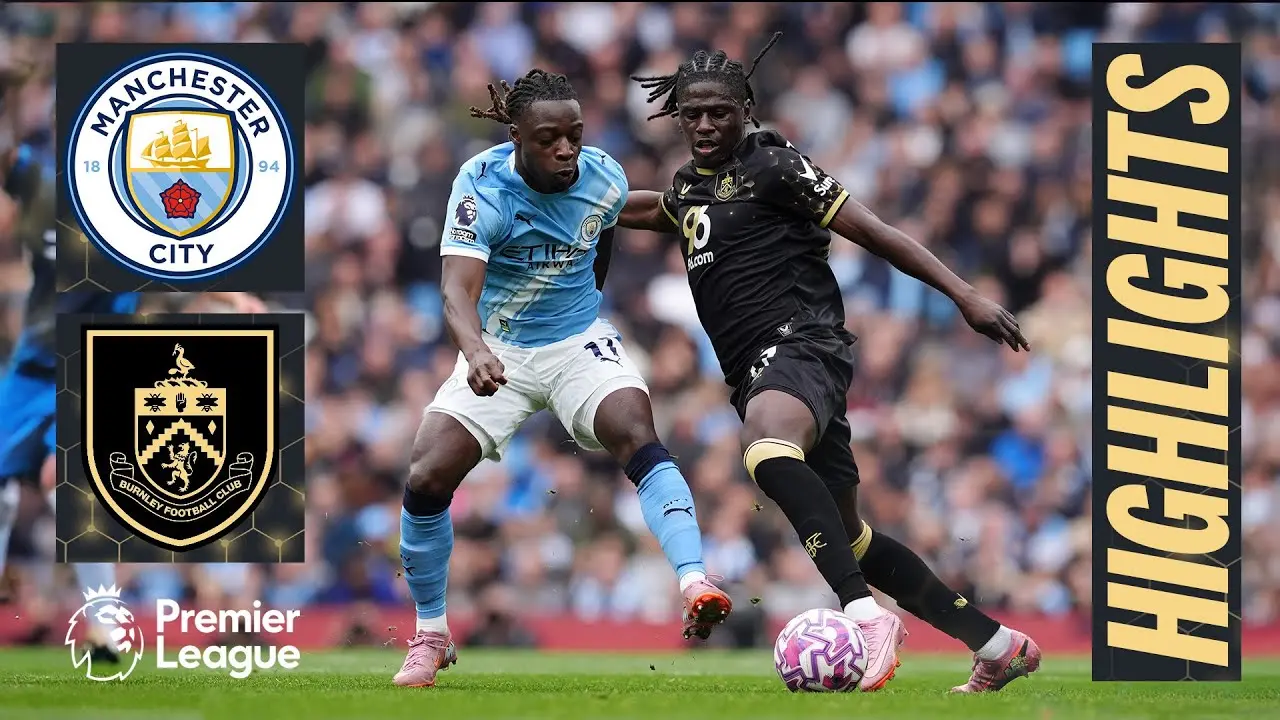 Man City vs Burnley: A Display of Football Brilliance