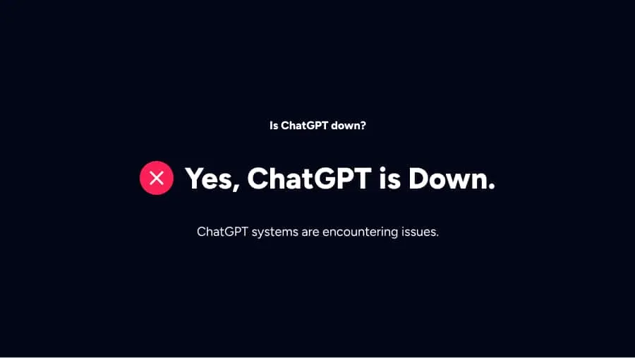 Is ChatGPT Down? What You Need to Know