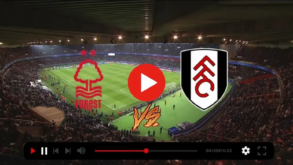 nottm forest vs fulham — CA news
